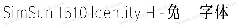 SimSun 1510 ldentity H 字体转换